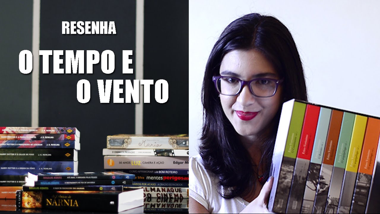 O Tempo e o Vento, de Érico Veríssimo