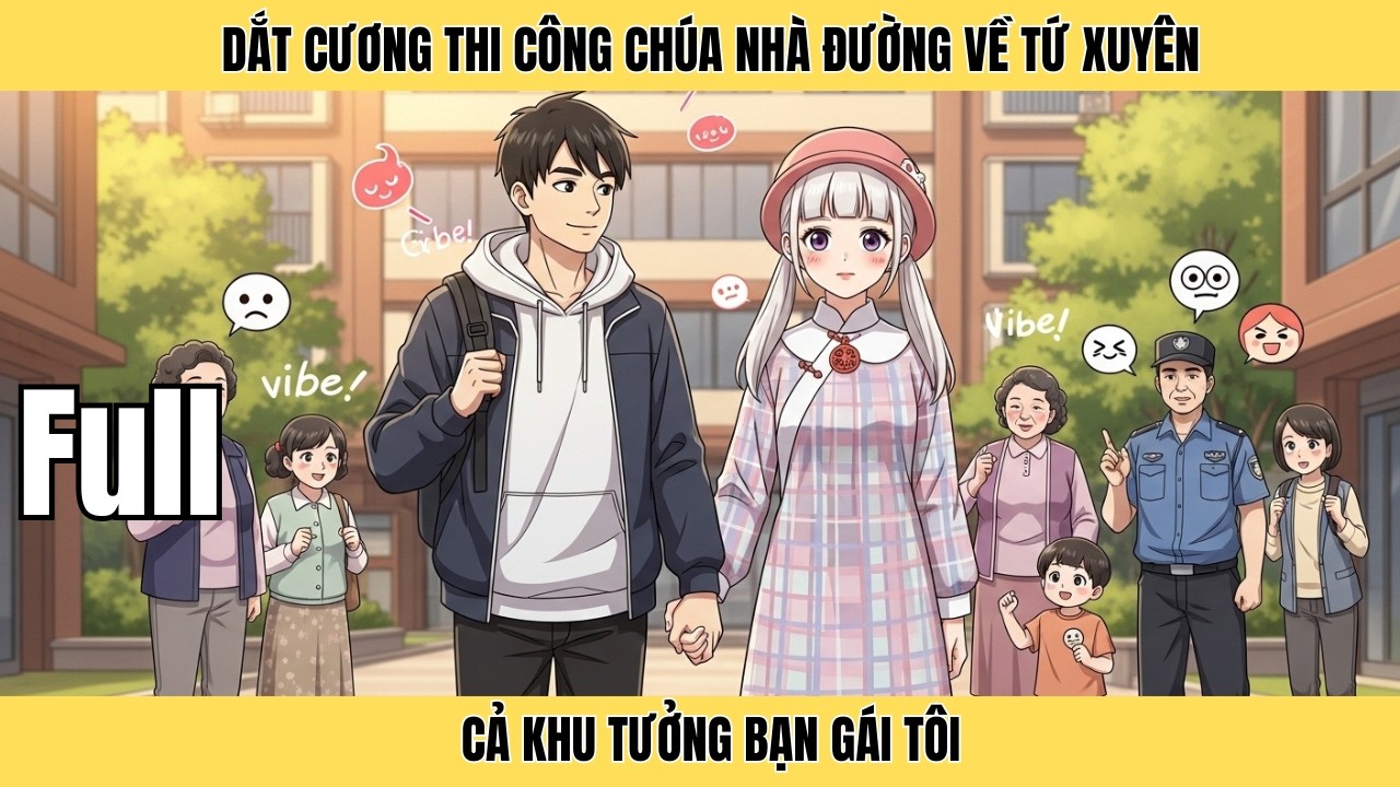 Full | Dắt Cương Thi Công Chúa Nhà Đường Về Tứ Xuyên, Cả Khu Tưởng Bạn Gái Tôi | Minh Lý Vietsub