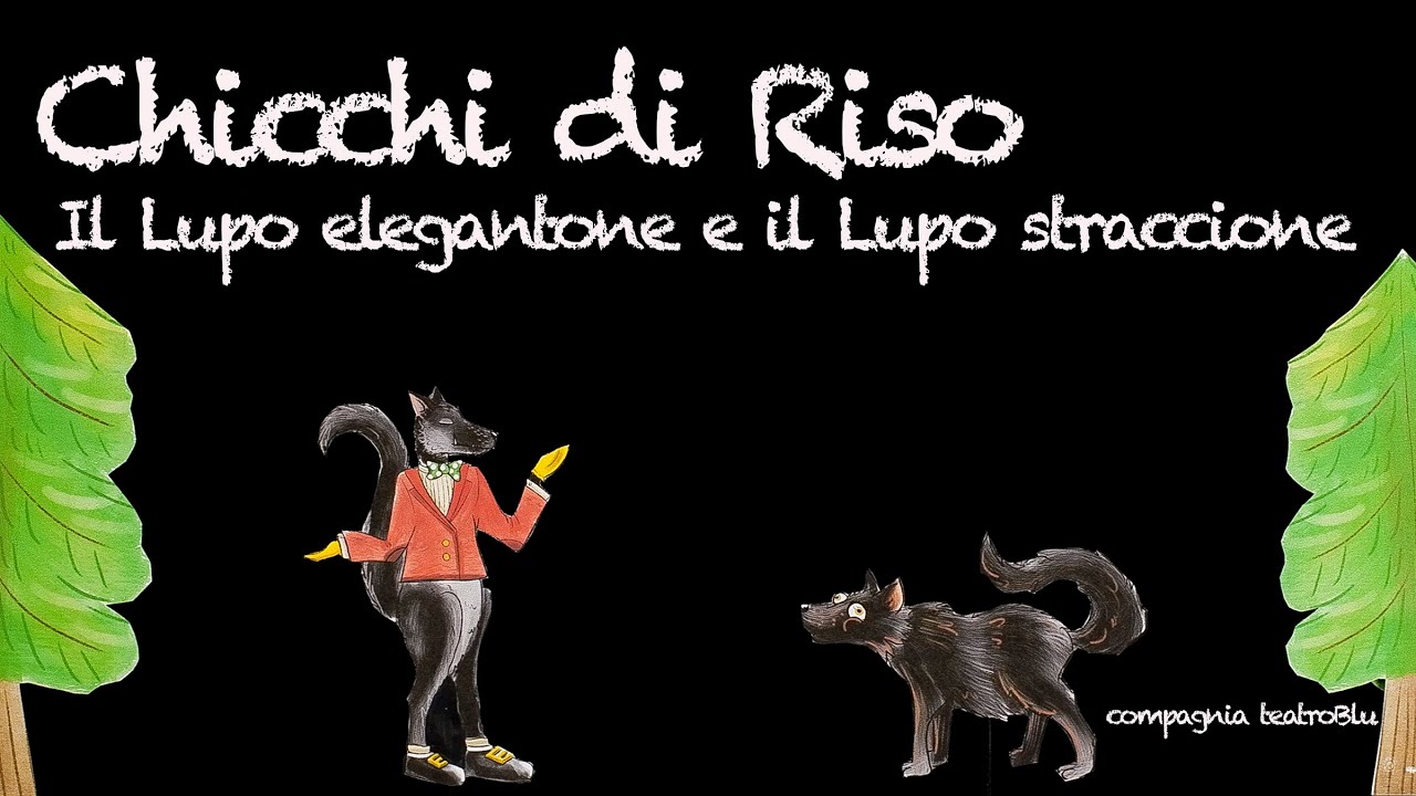 Il lupo elegantone e il lupo straccione - Storia per bambini