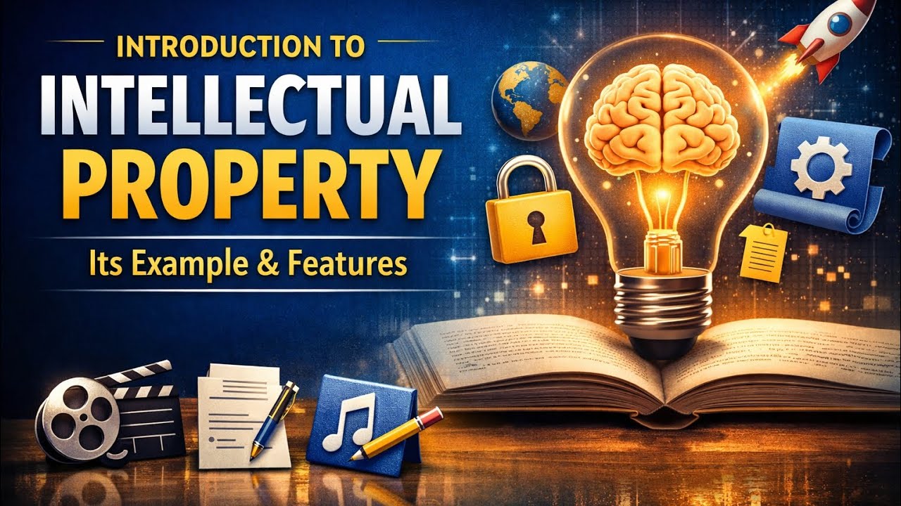 Intellectual Property l Features & Example l Patent Law 