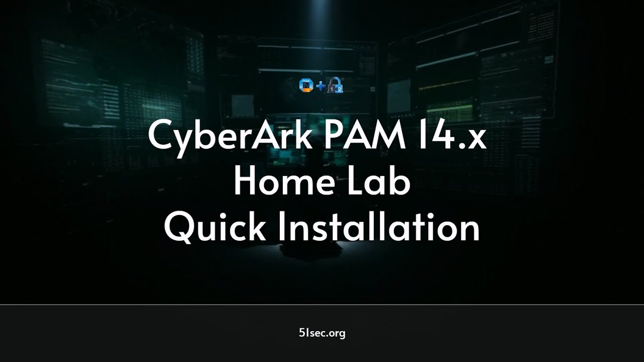 CyberArk PAM 14 x Home Lab Quick Installation (1)- Vault, PVWA & CPM (Self Hosted)