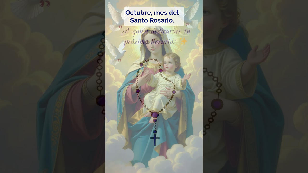 Nuestra Se&ntilde;ora del Santo Rosario #VirgenDelRosario#NuestraSe&ntilde;oraDelRosario#Cat&oacute;licos#Devoci&oacute;nMariana