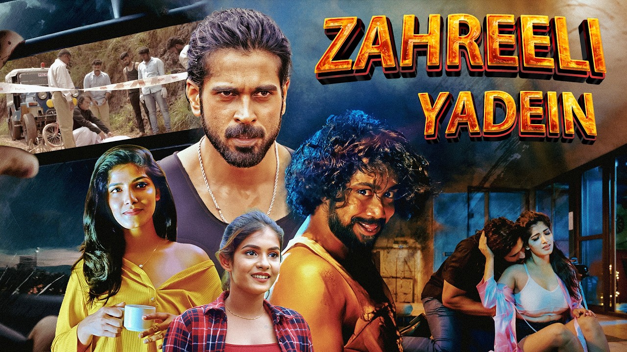 मोहब्बत की मौत… और शुरू हुआ खूनी बदला! | Zahreeli Yadein (हिंदी) | South Dark Romantic Movie