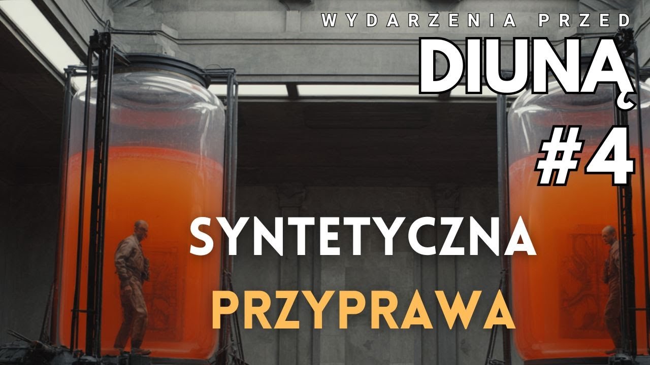 Wydarzenia Przed Diuną: 4 Syntetyczna Przyprawa