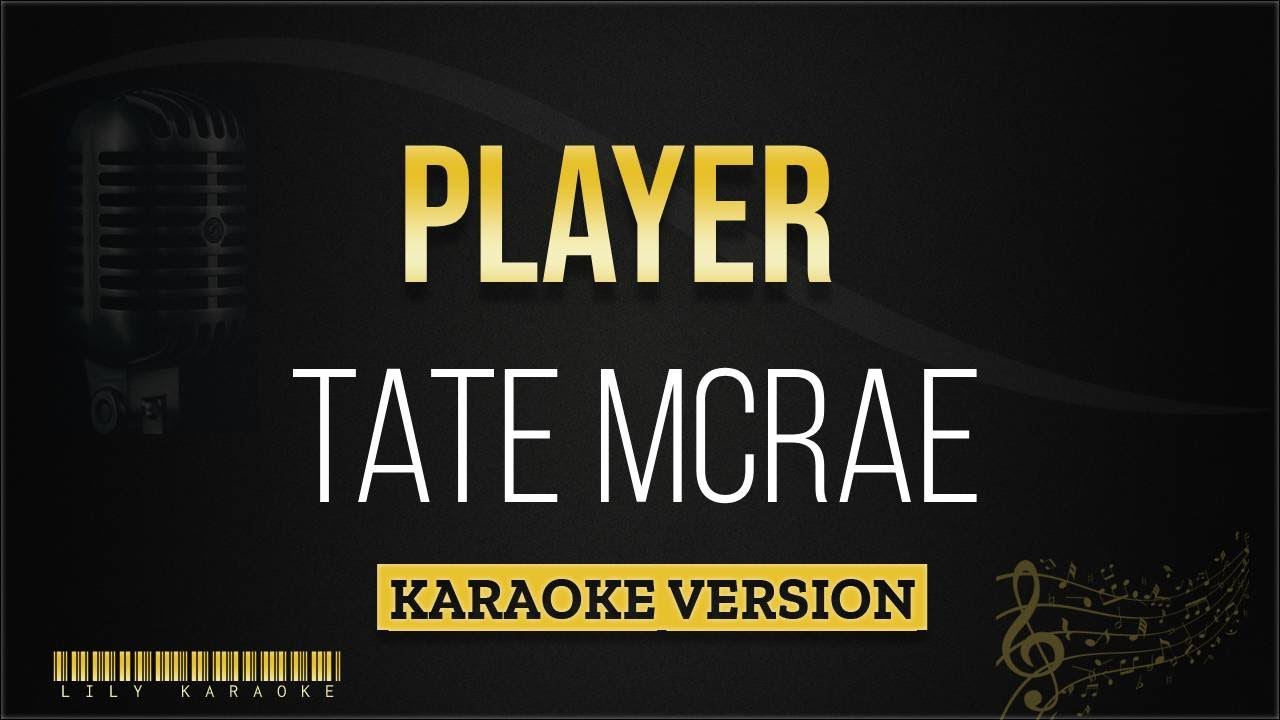 Tate McRae - Player (Karaoke Version)
