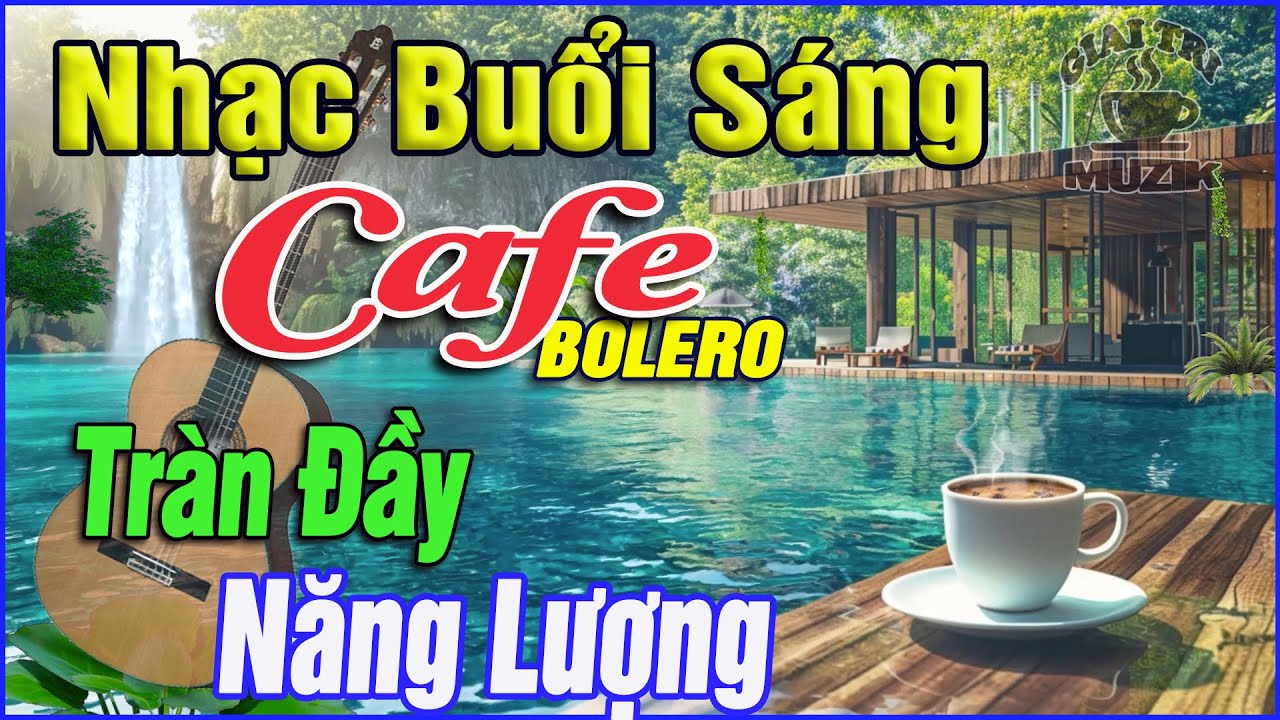 Nhạc Không Lời Buổi Sáng Tràn Đầy Năng Lượng➤Hòa Tấu Rumba Guitar Cafe Buổi Sáng,Nhạc Phòng Trà#125