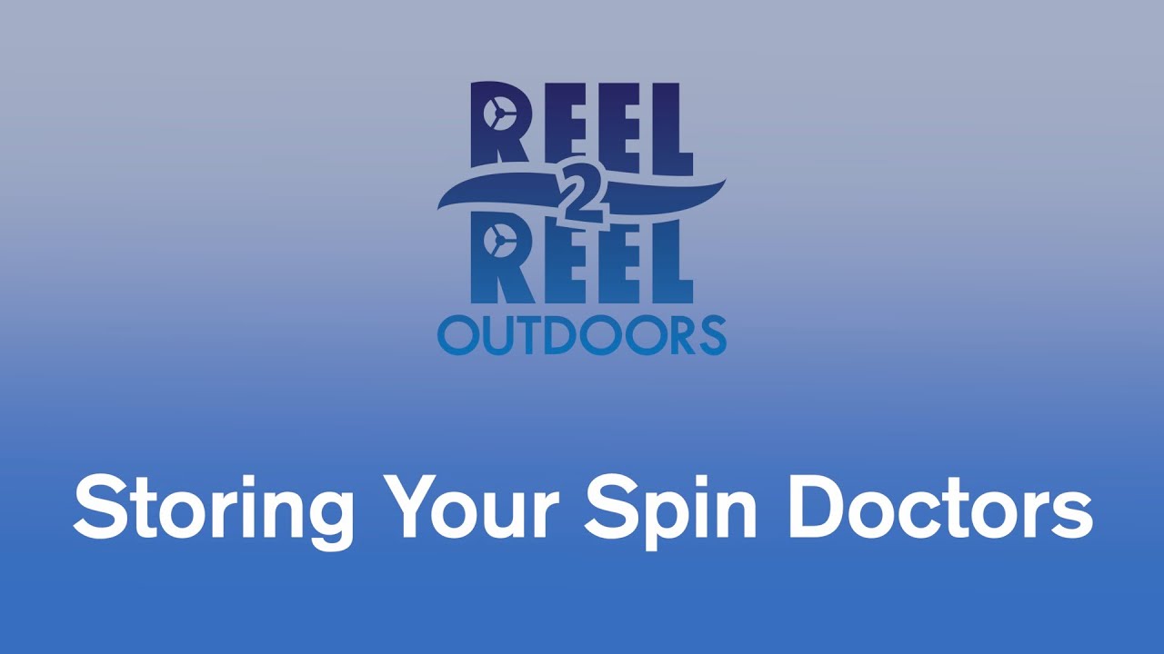 Storing Your Dreamweaver Spin Doctors - Salmon Fishing