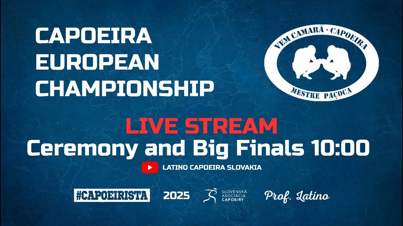 Capoeira European Champion 2025 - Ceremony and Big Finals
