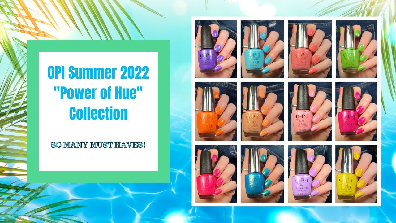 Opi Summer 2022 