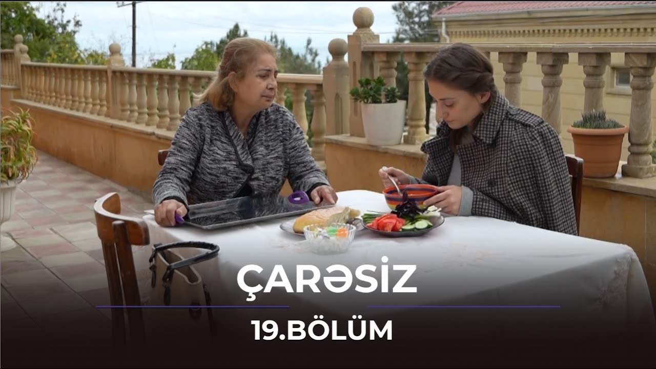&Ccedil;arəsiz - 19.B&ouml;l&uuml;m