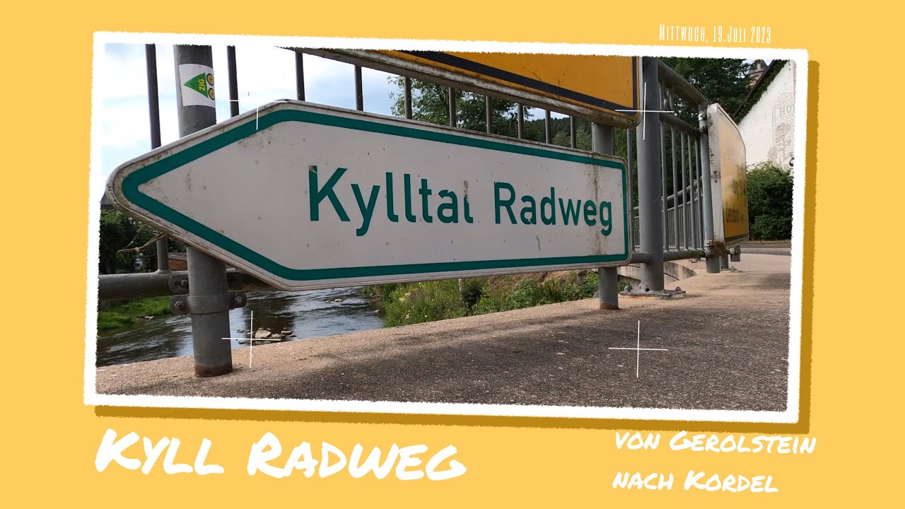 Kylltal Radweg