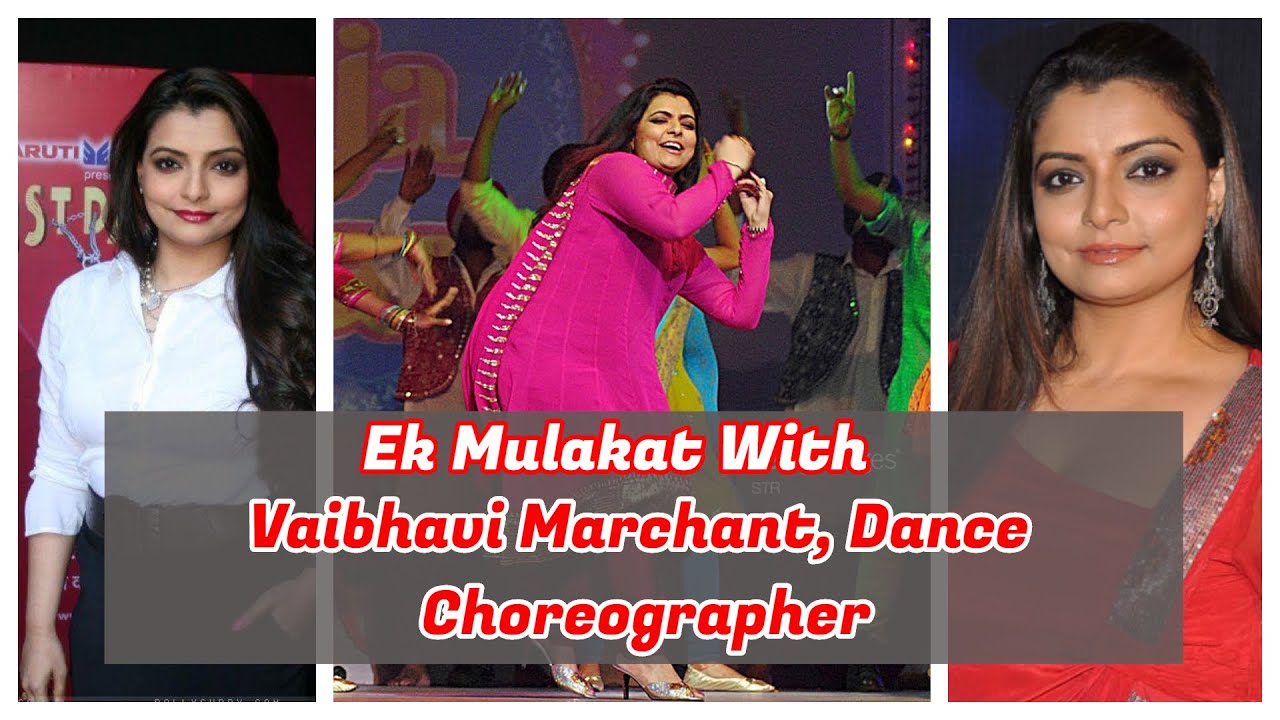 Ek Mulakat with Vaibhavi Marchant,  Bollywood Dance Choreographer | Ep 131 |  Brahma Kumaris