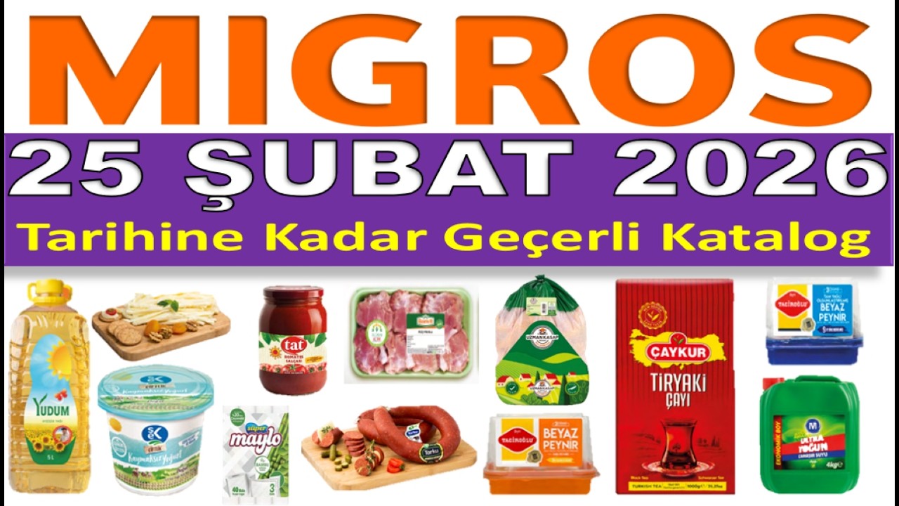 MİGROS 25 ŞUBAT 2026 TARİHİNE KADAR GE&Ccedil;ERLİ ✅ MİGROSKOP İNDİRİMLİ &Uuml;R&Uuml;NLER KATALOĞU ✅ RESMİ KATALOG