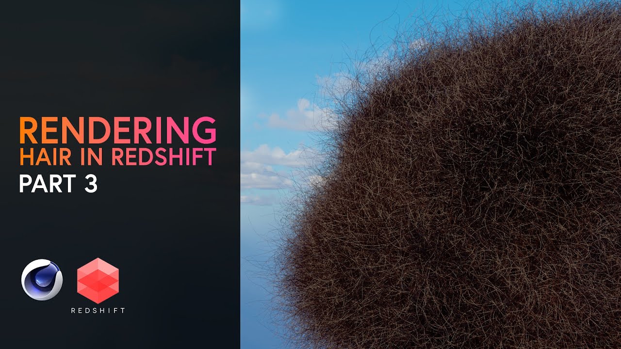 Become a Pro at Redshift - Hair (Part 3)