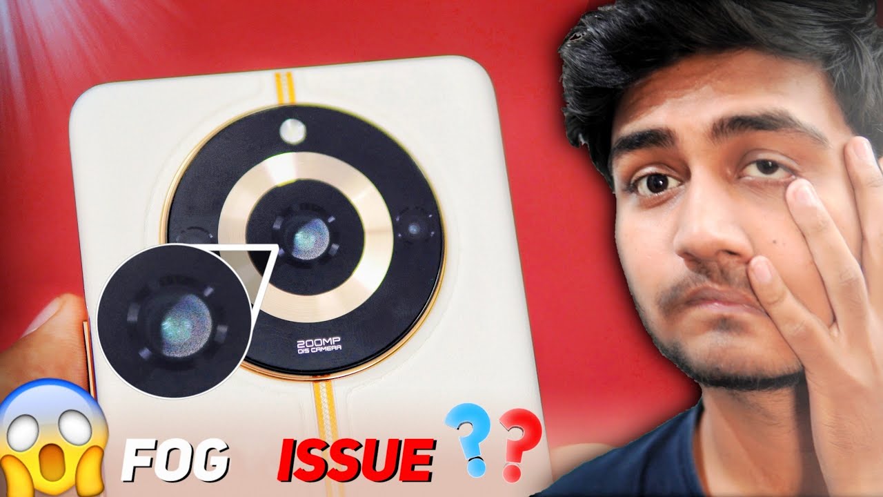 Fog Issue 😭... Realme 11 Pro Plus - Phones Lens Condensation Problem || Fogy Camera Issue  Solution