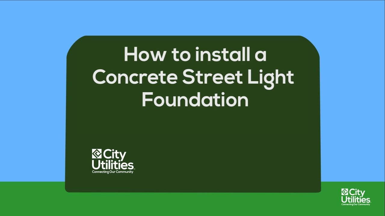 City Utilities Concrete Street Light Foundation