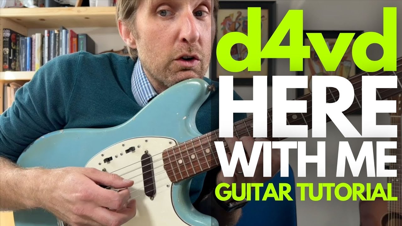 Here With Me от d4vd Guitar Tutorial - Уроки игры на гитаре со Стюартом!
