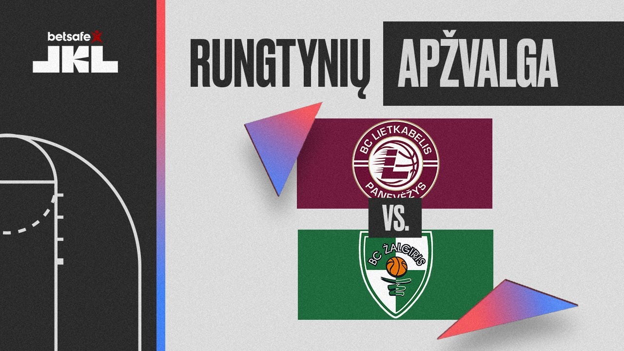 „Betsafe–LKL“ rungtynių apžvalga: „Lietkabelis“ - „Žalgiris“ [2022-05-21]