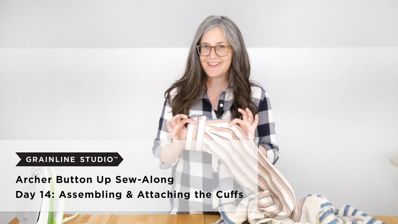 Archer Sew-Along: Day 14 – Attaching the Cuffs