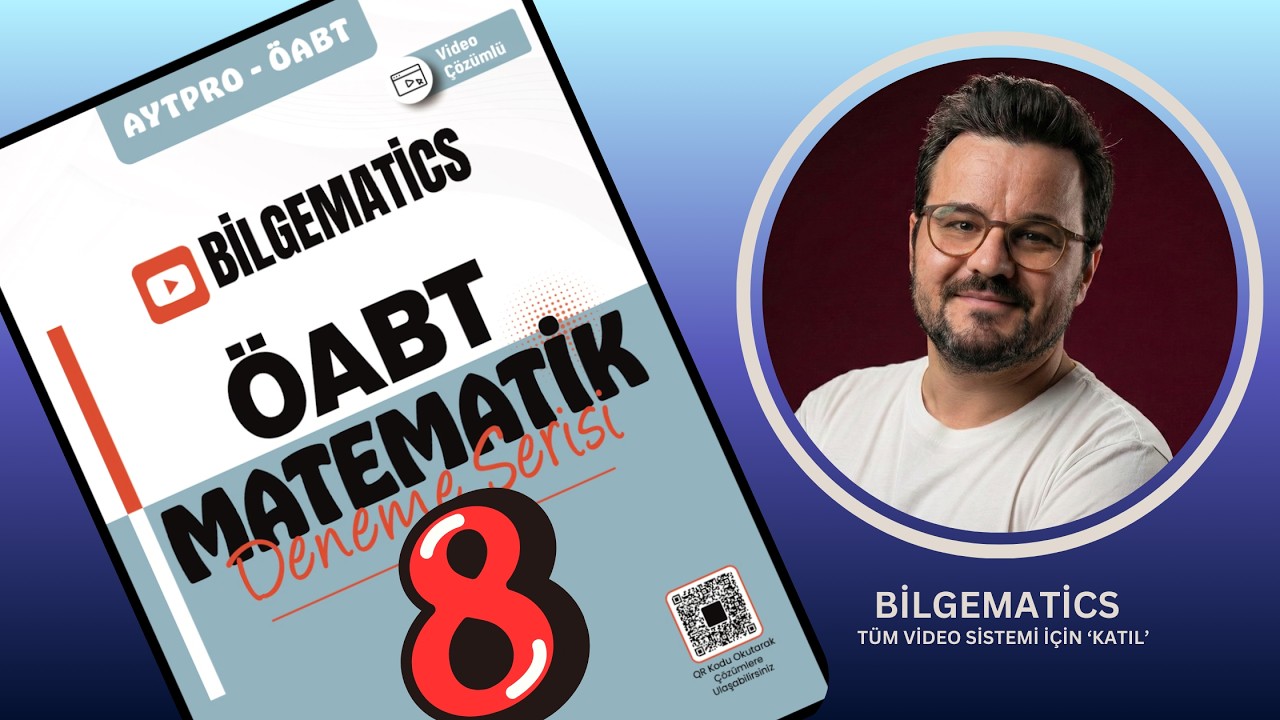8- BİLGEMATİCS ÖABT MATEMATİK DENEME SERİSİ 08