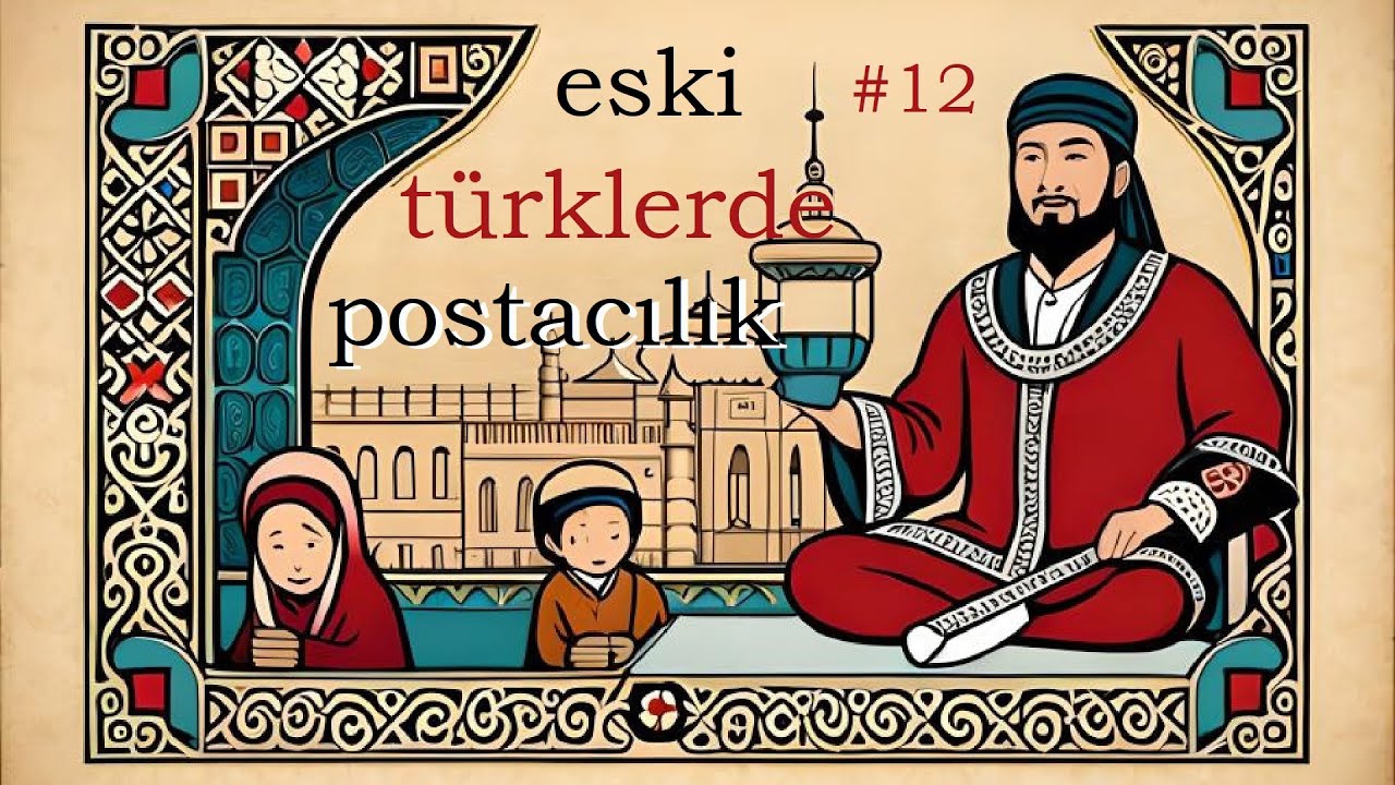 Mini Bilgi'sel #12 - Eski T&uuml;rklerde Postacılık