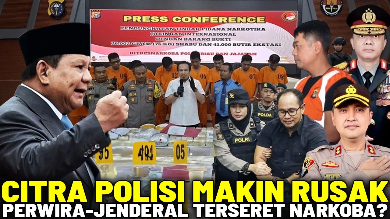 PRABOWO MURKA, POLRI MAKIN CACAT DIMATA MASYATRAKAT! Perwira Jenderal Polisi Terlibat Kasus Narkoba