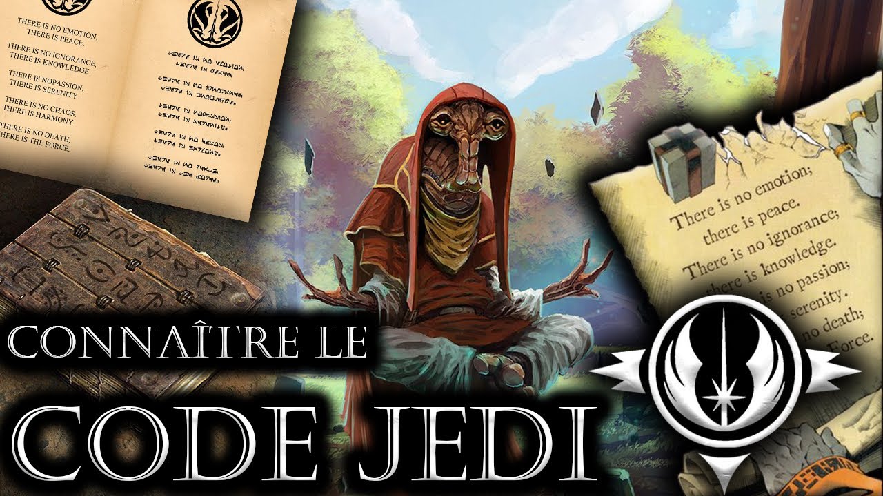 Le CODE JEDI - Univers Legend & Canon | Star Wars