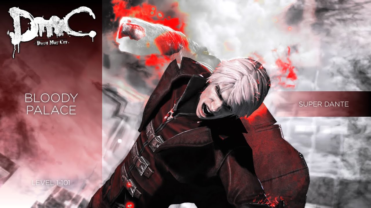 DmC: Devil May Cry&trade; - Bloody Palace | SUPER DANTE