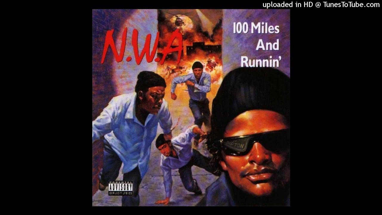 N.W.A - 100 Miles And Runnin' (Instrumental)