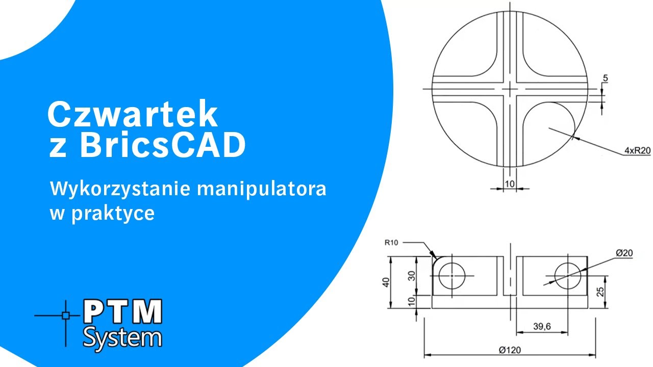 Wykorzystanie manipulatora w praktyce | Czwartek z BricsCAD #29