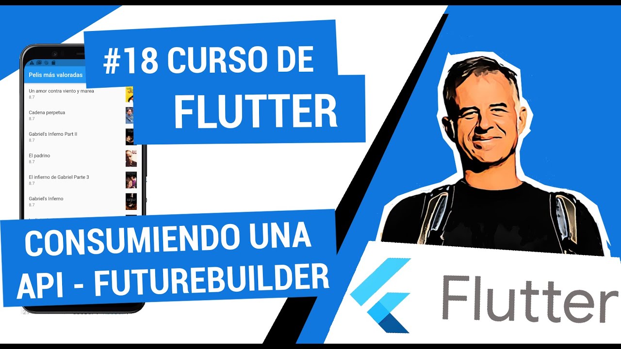 18. Curso de FLUTTER: Consumiendo una API con FUTUREBUILDER