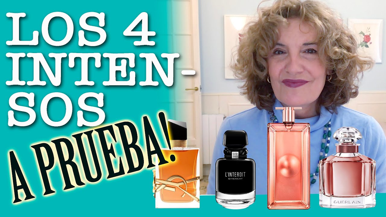 LOS INTENSOS DE LIBRE, L'INTERDIT, IDOLE Y MON GUERLAIN A PRUEBA!