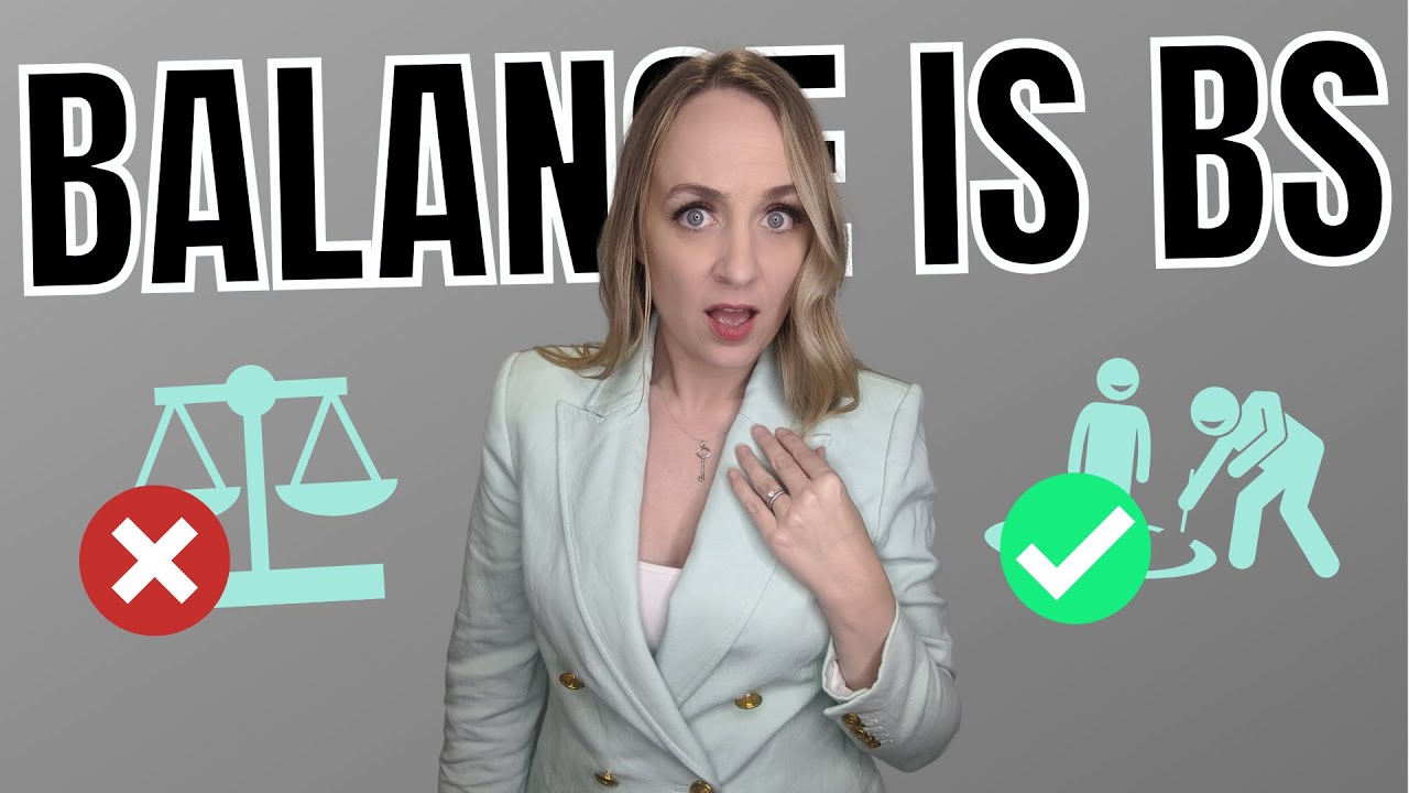 Work Life Balance is a Lie (DO THIS INSTEAD)