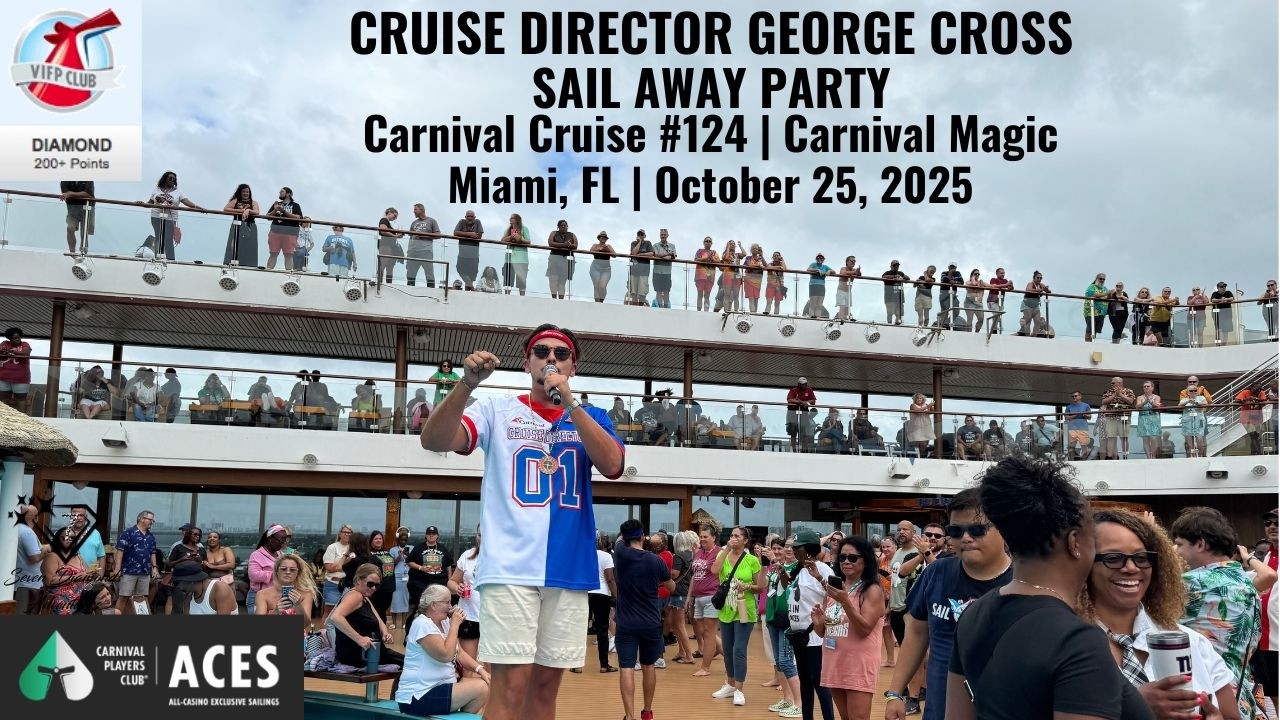 MY 124TH CARNIVAL CRUISE | LIDO DECK PARTY WITH GEORGE CROSS | Carnival Magic | 10/25/25