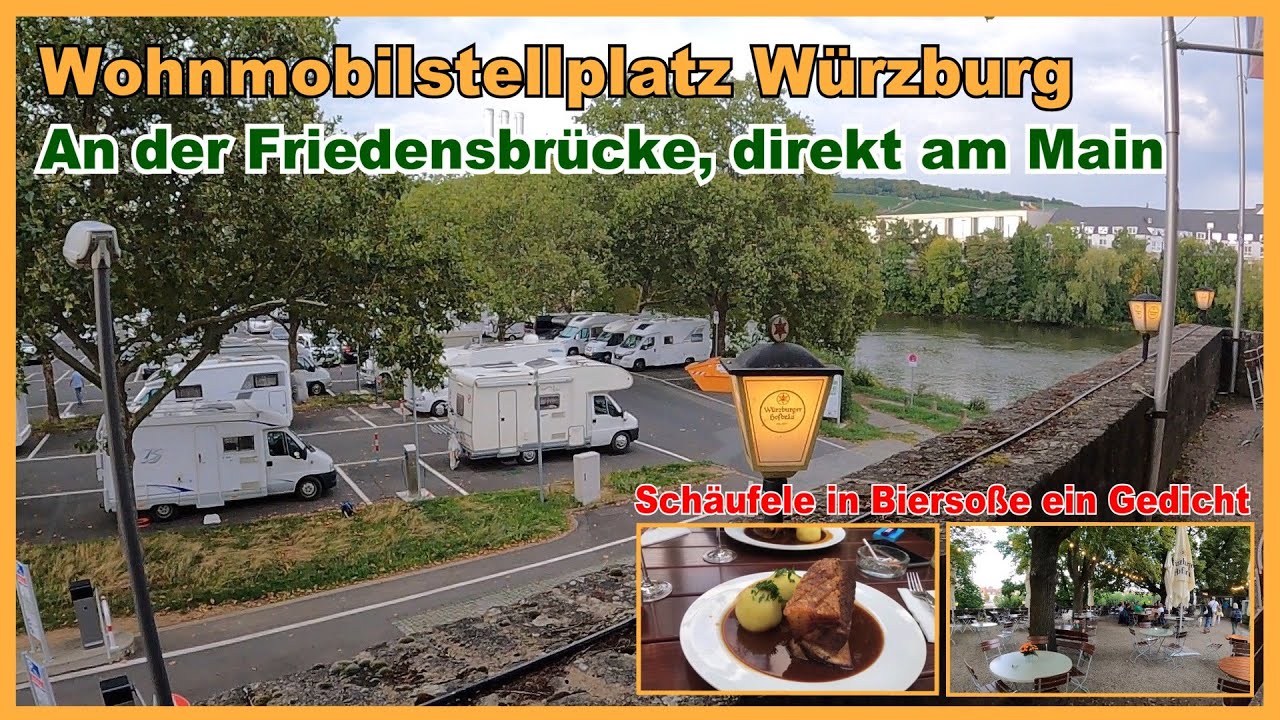 Würzburg Wohnmobilstellplatz an der Friedensbrücke