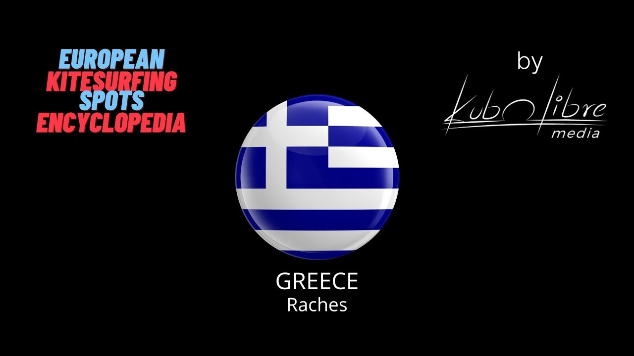 European Kitesurfing Spots Encyclopedia S02E05 Greece Raches