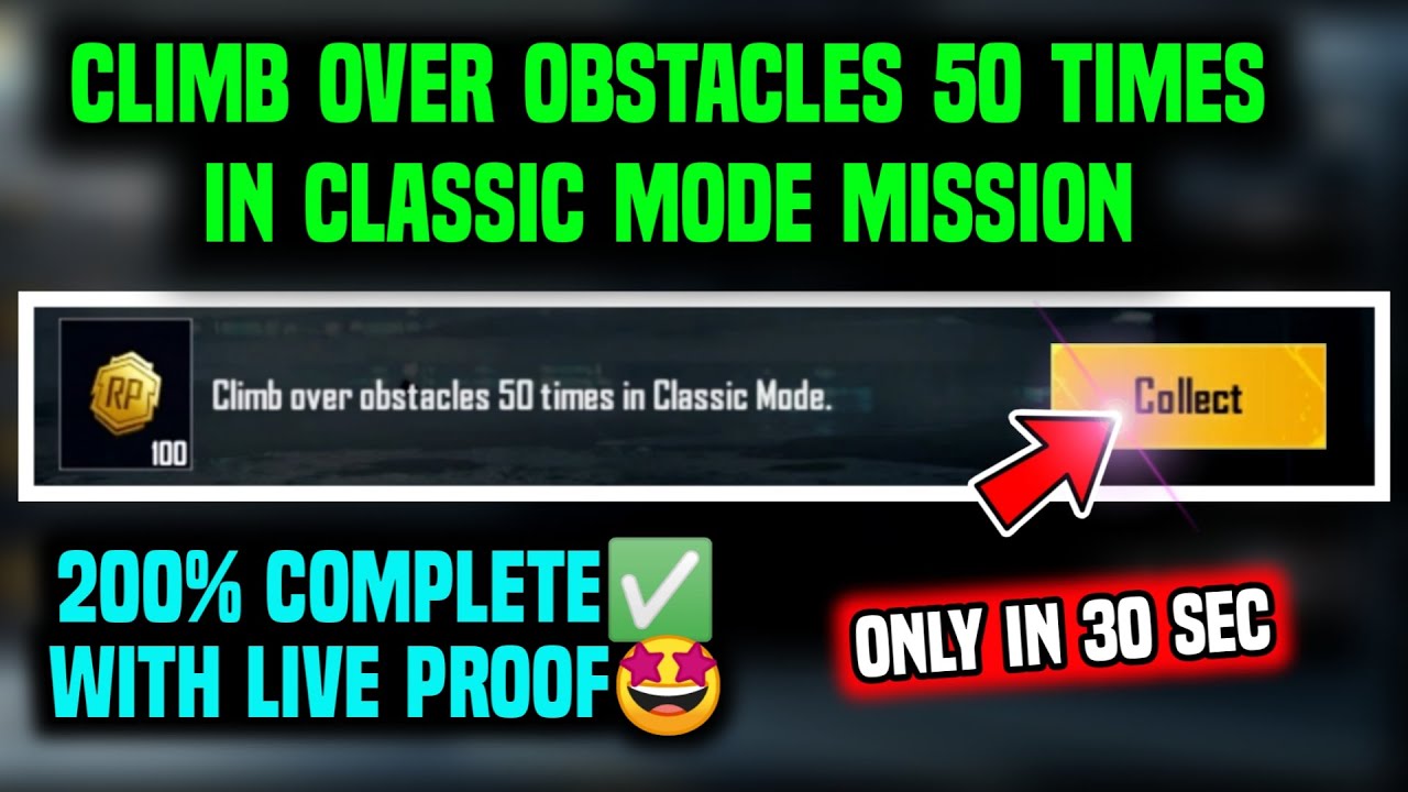 CLIMB OVER OBSTACLES 50 TIMES IN CLASSIC MODE