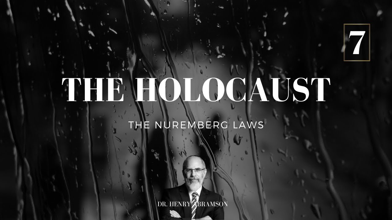 7 The Nuremburg Laws (Brief Lectures on the Holocaust)