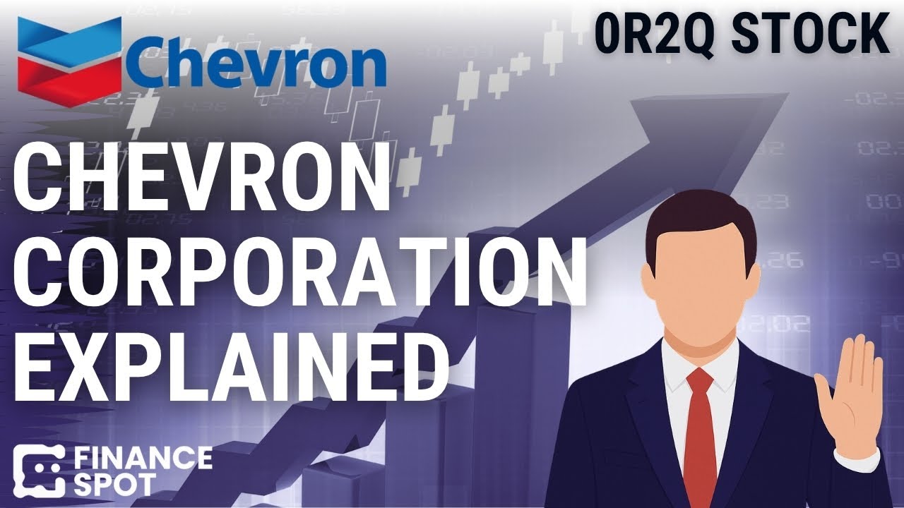 Chevron Corp  Explained &ndash; Inside One of the World&rsquo;s Biggest Energy Giants ⛽🌍