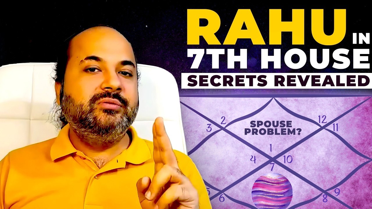 MIND-BLOWING Secrets of Rahu in 7th House Marriage Astrology