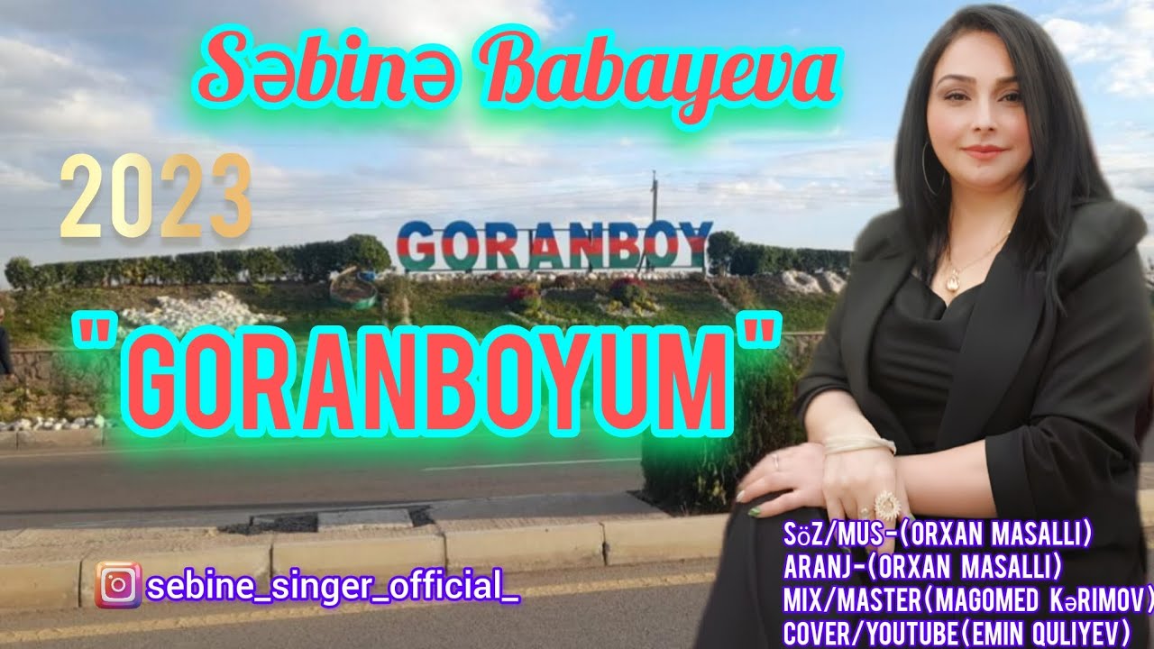 Sebıne Babyeva - Goranboyum 2024