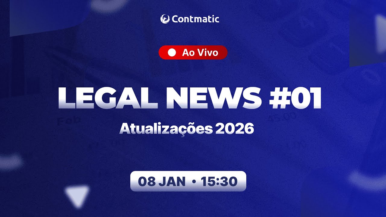 Legal News #01: Atualizações 2026