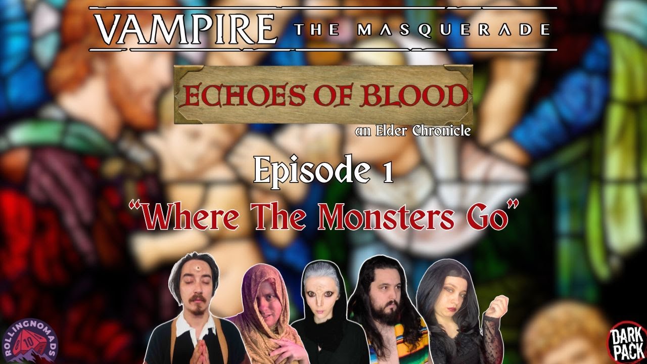 Echoes of Blood -  A V5 Elder Chronicle - Episode 1 - 