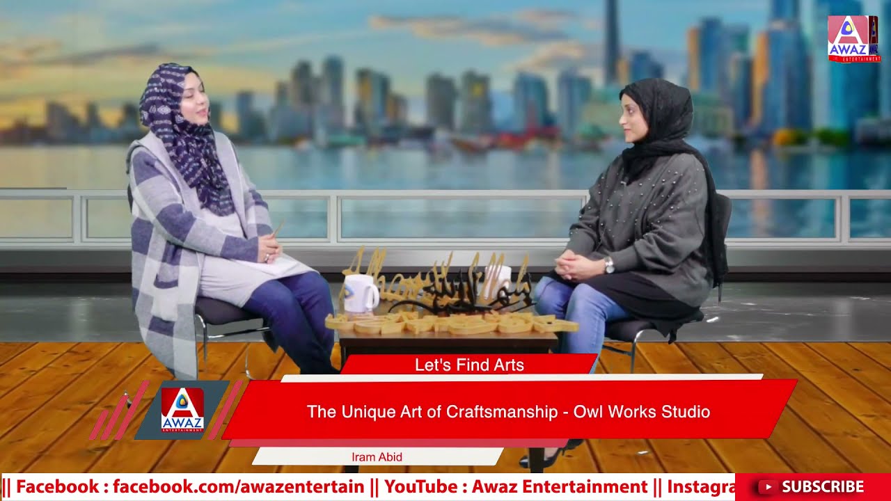 The Unique Art of Craftsmanship - Owl Works Studio || Let's Find Arts with Iram Abid || Awaz Ent