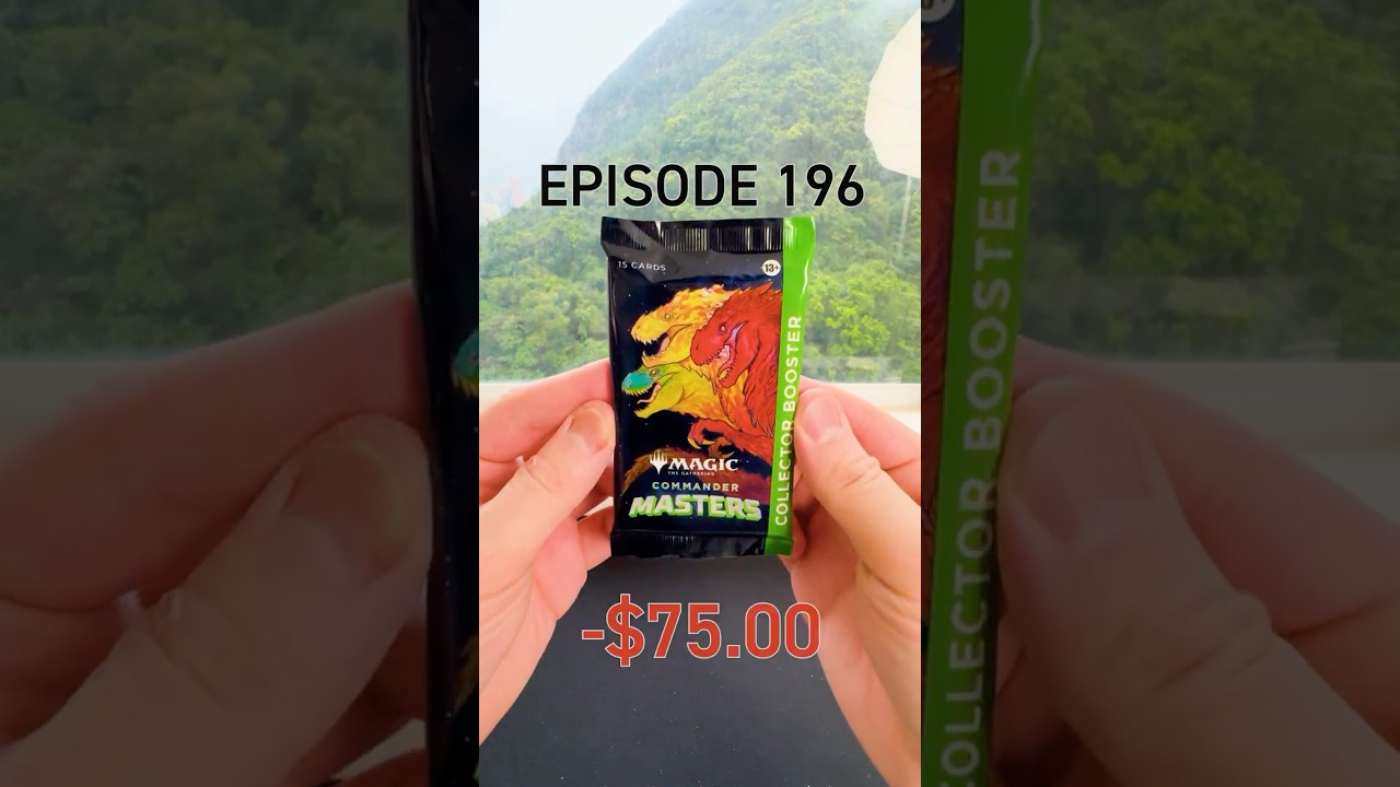 Episode 196 - Untap & Unwrap: MTG Commander Masters Collector Booster