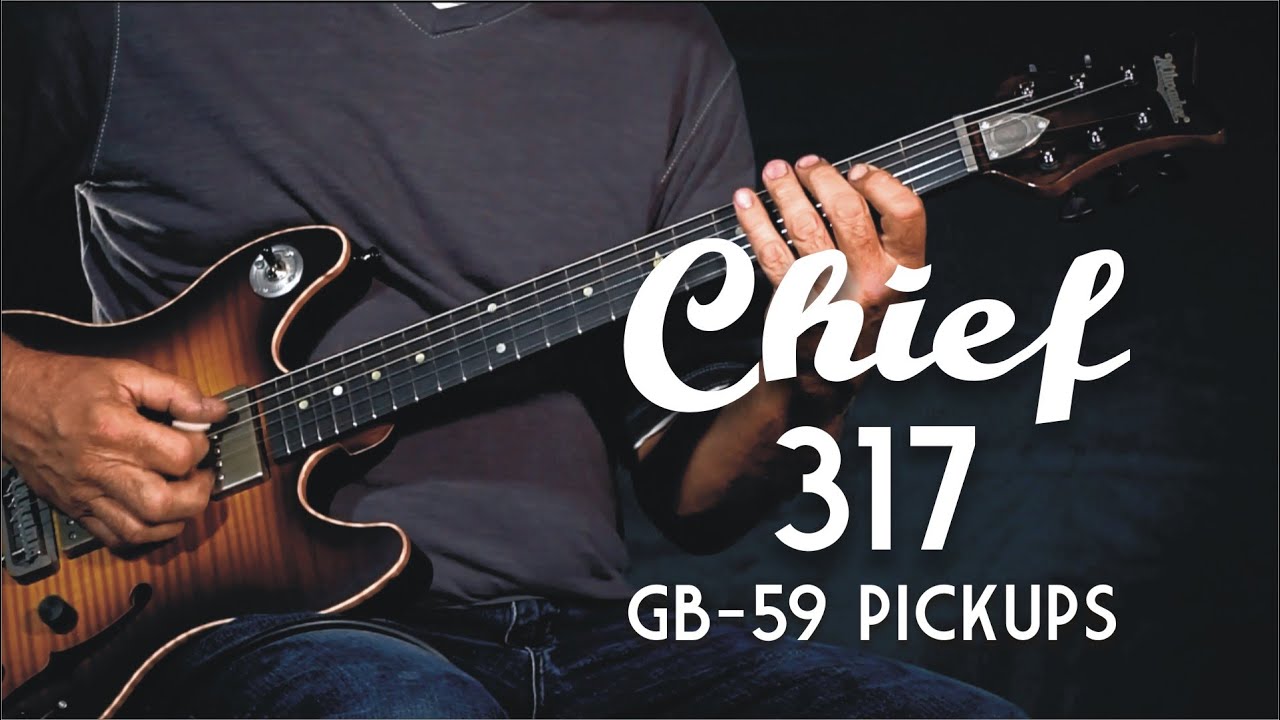 Milwaukee® Guitar Company | Chief-317 GB-59 pickups demo