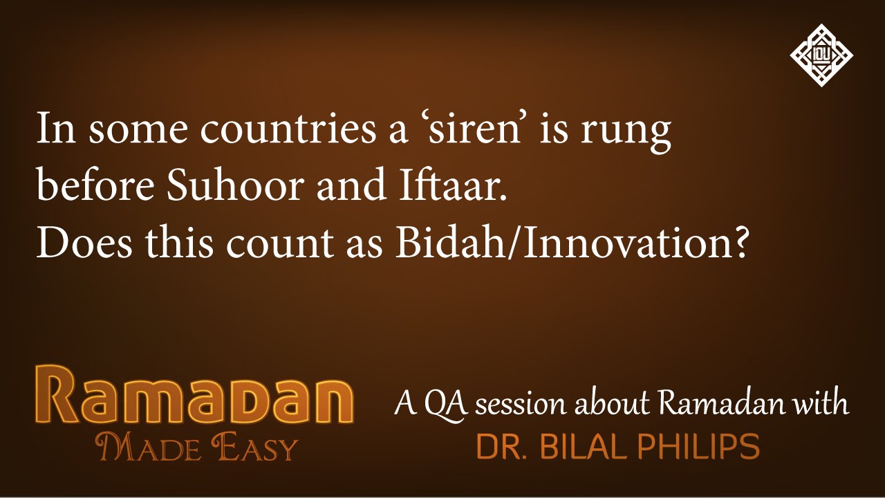 QA - Ringing siren before Suhoor and Iftaar
