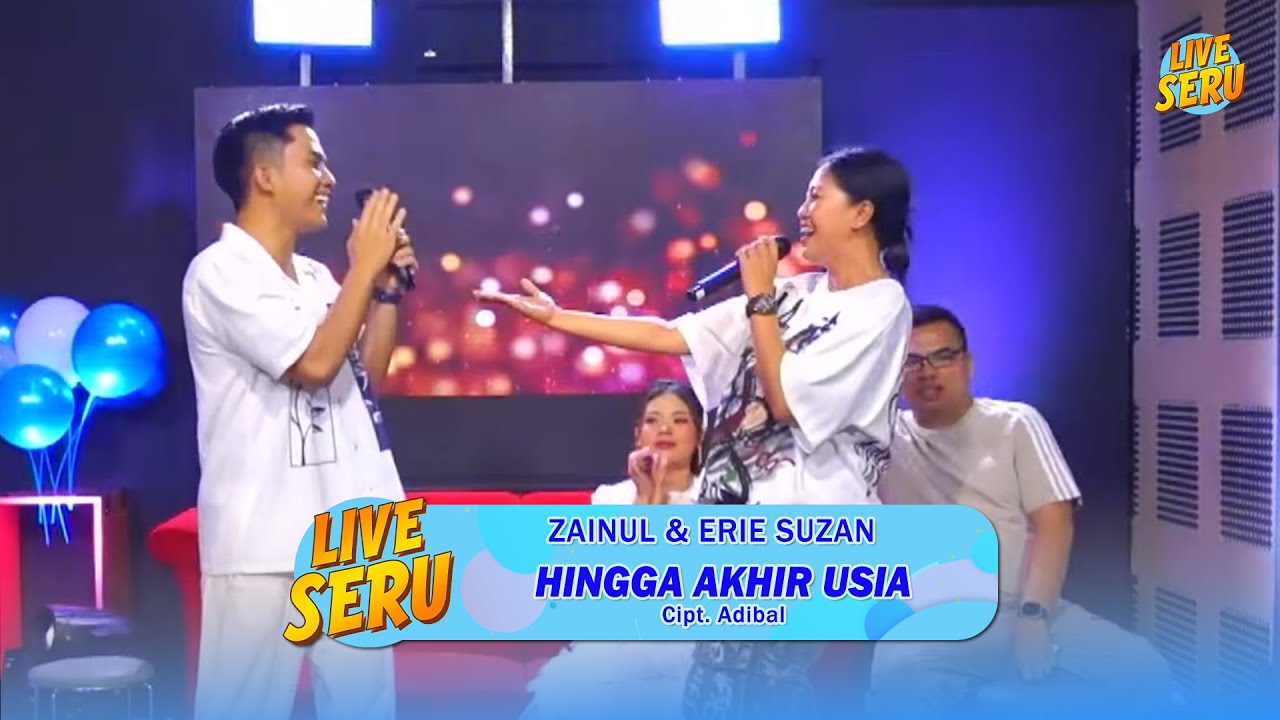 Zainul & Erie Suzan - Hingga Akhir Usia | Live SERU Edisi Ulang Tahun Adibal