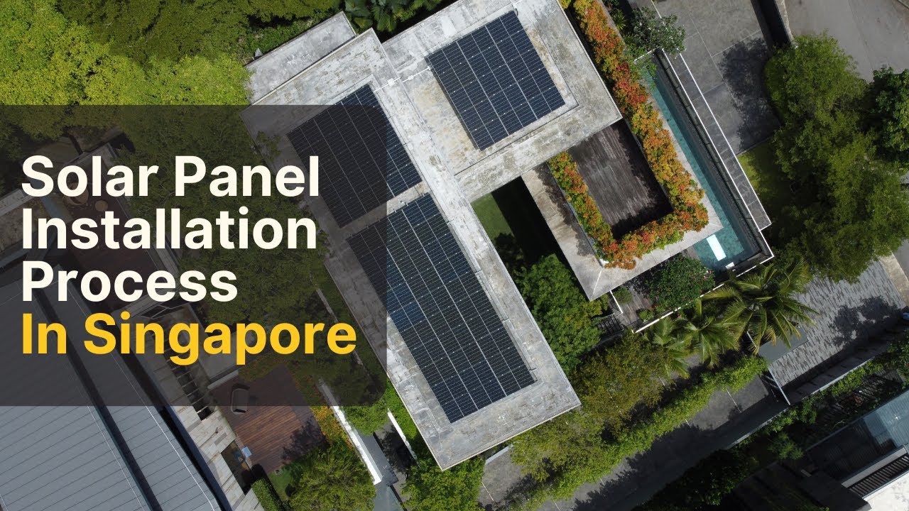How To Install Solar Panels In Singapore? The Step-By-Step Solar Installation Process