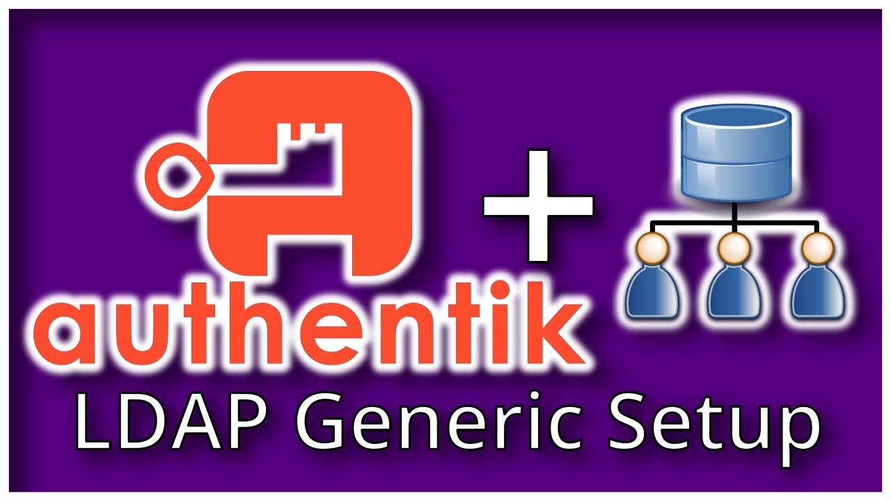 Authentik — общая настройка LDAP